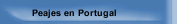 Peajes en Portugal